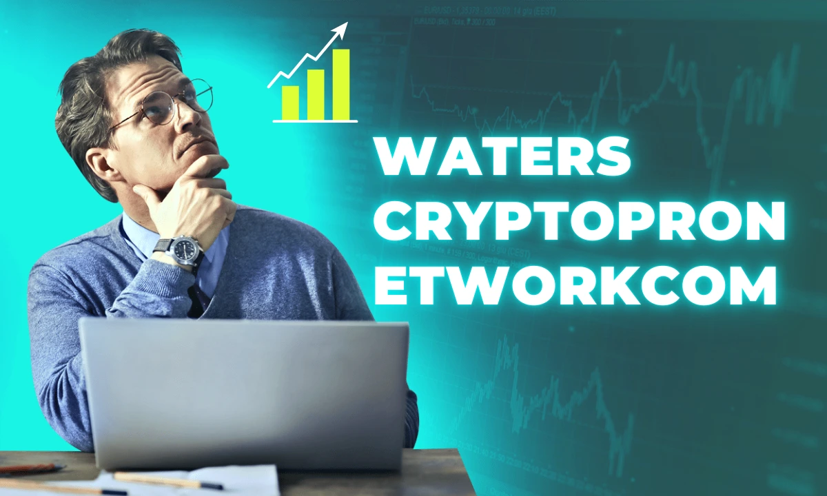 Waters CryptoProNetworkCom: The Ultimate Guide