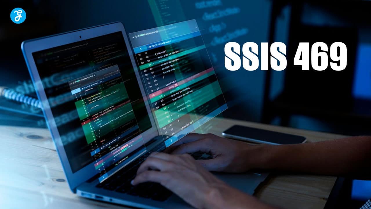 SSIS 469: Comprehensive Guide to Understanding and Resolving the Error